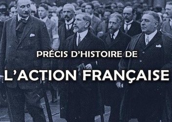 Livre événement : Précis d’histoire de l’Action Française