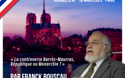 La controverse Barrès-Maurras, république ou monarchie ?