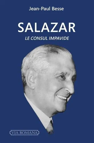 Couverture du livre : Salazar. Le consul Impavide